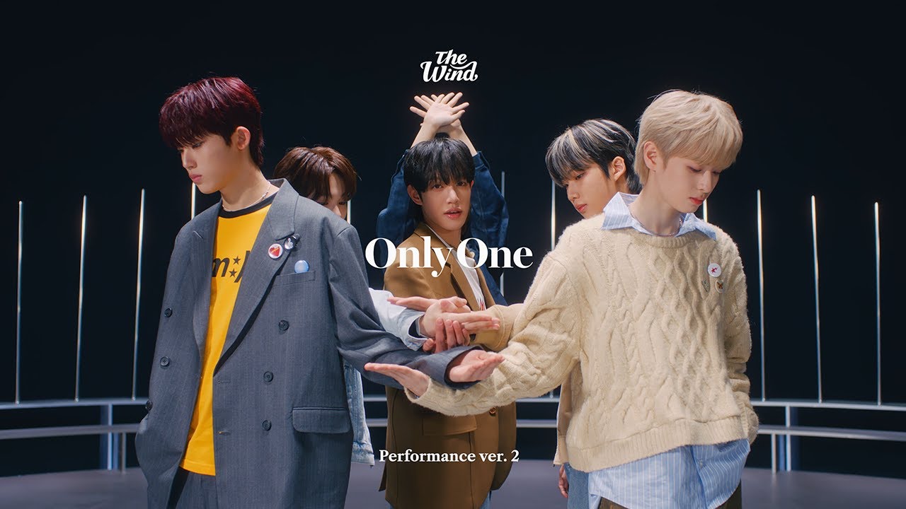 더윈드 (The Wind) 'Only One' M/V (Performance ver. 2)