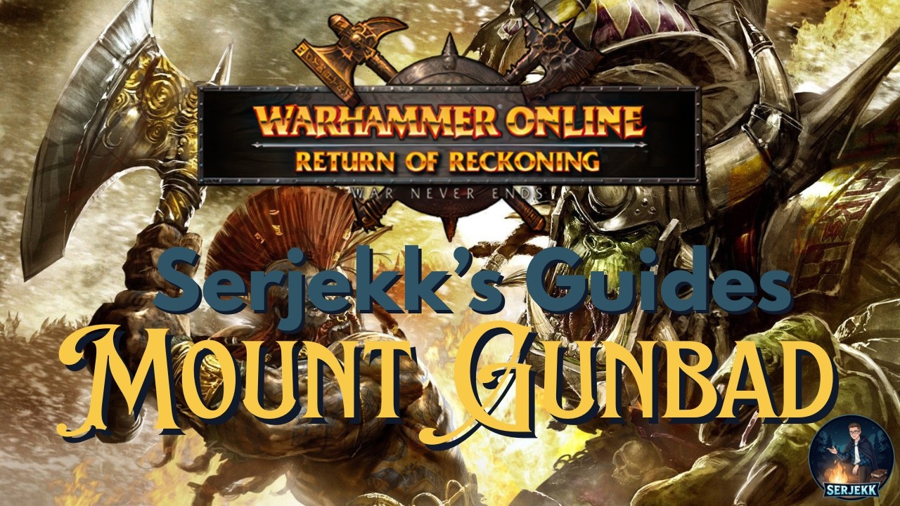 Return of Reckoning - How to Tank: Mount Gunbad