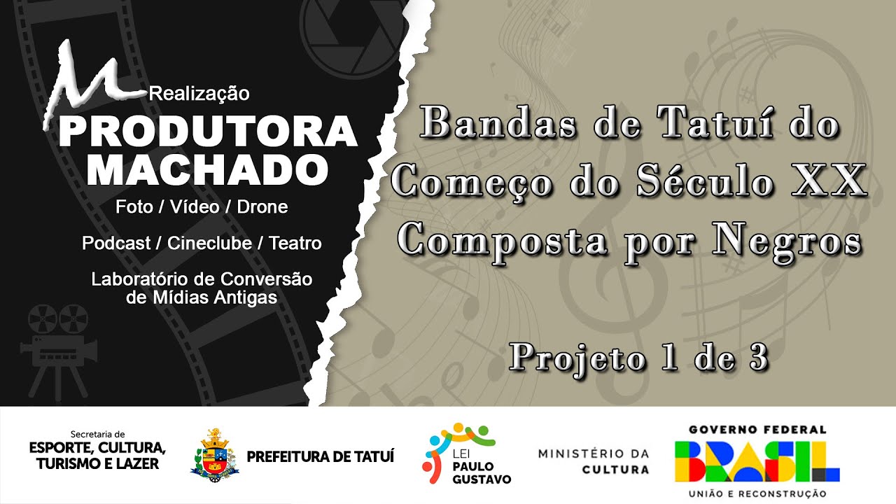 Episódio 01 - Bandas de Tatuí no Começo do Século XX Compostas por Negros