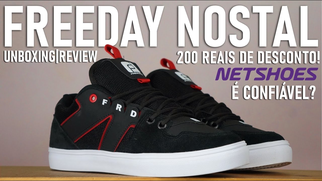 FREEDAY NOSTAL COM 200 REAIS DE DESCONTO? - UNBOXING, REVIEW E NO PÉ!