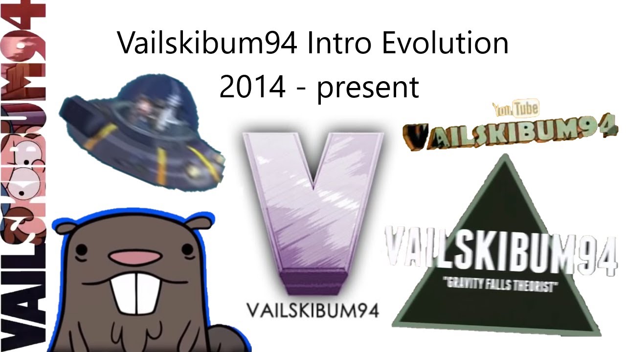 Vailskibum94 Intro Evolution (2014 - Mid 2022)