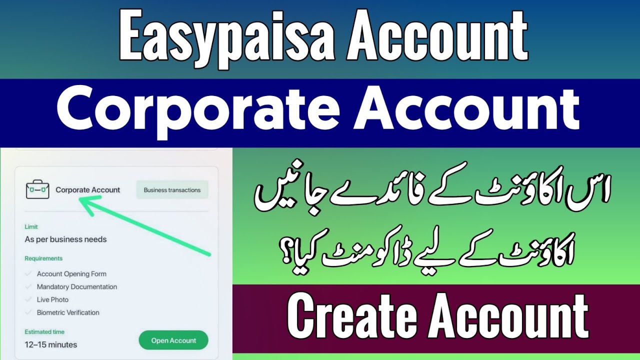 Corporate Account Business Transaction Easypaisa Account Create