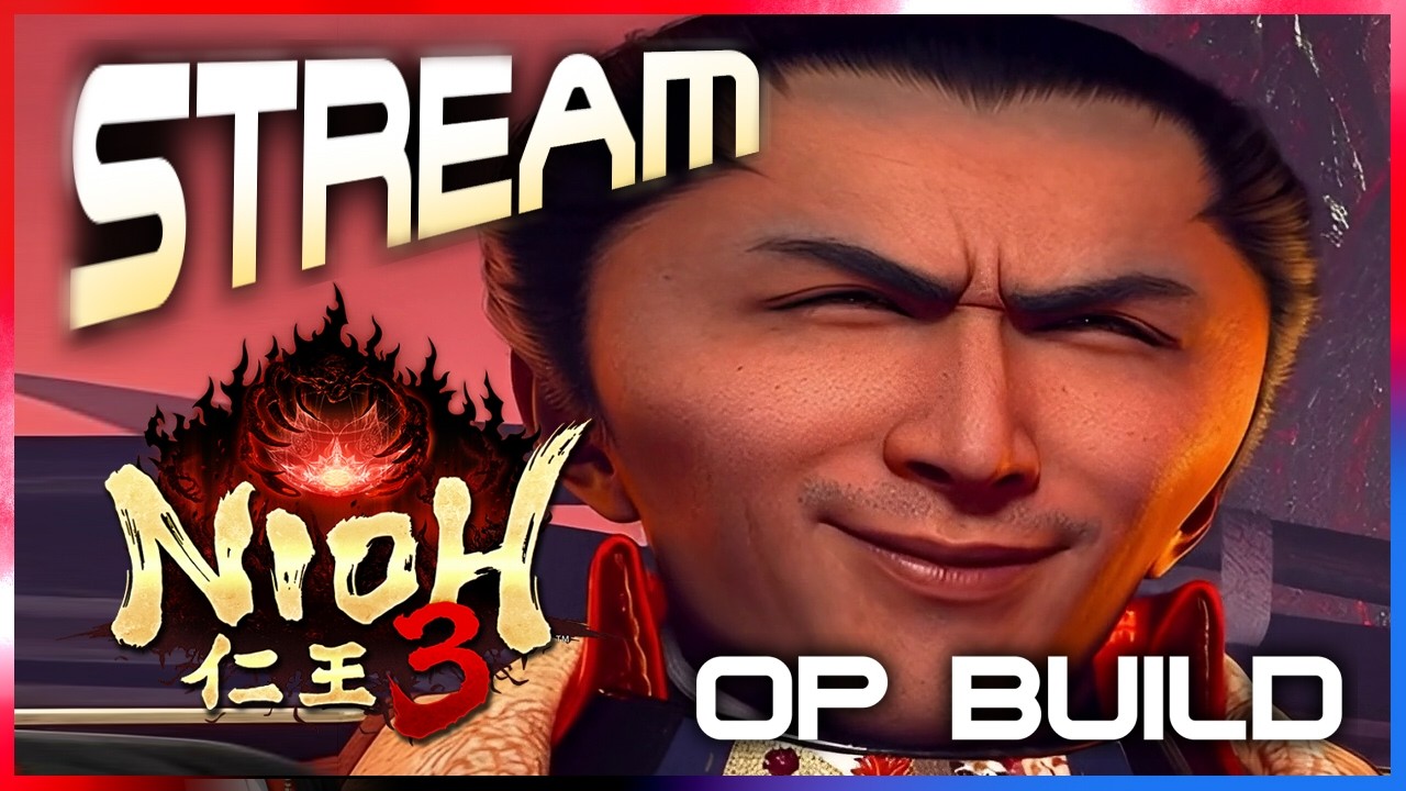 Nioh 3 Let's Play Part 20! - THE FINAL BOSS! Getting to NG+ with OP Vampire 2.0 仁王3