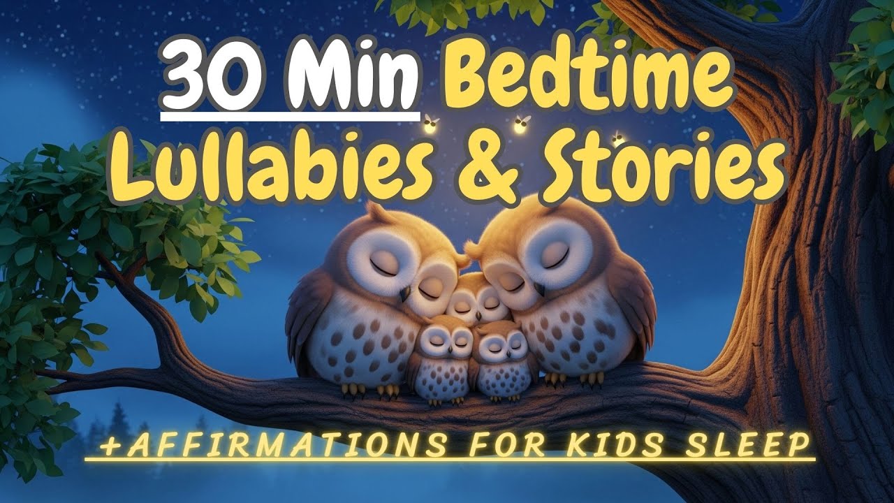 Bedtime Story Lullaby: Soothing Nighttime Affirmations | 30 Min Gentle Sleep Music