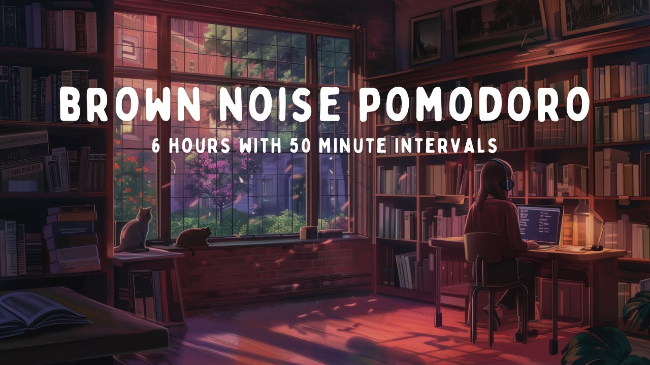 6 Hour Pomodoro | 50 Minute Intervals | with BROWN NOISE for ADHD Focus🌸📚