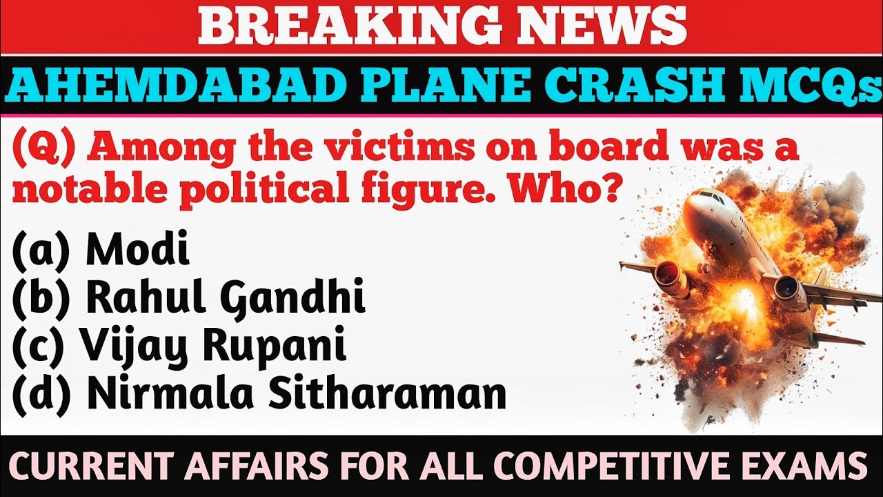 Ahmedabad Aeroplane Crash MCQs 2025 🔥 | Most Important Questions for Competitive Exams |#gk #mcq