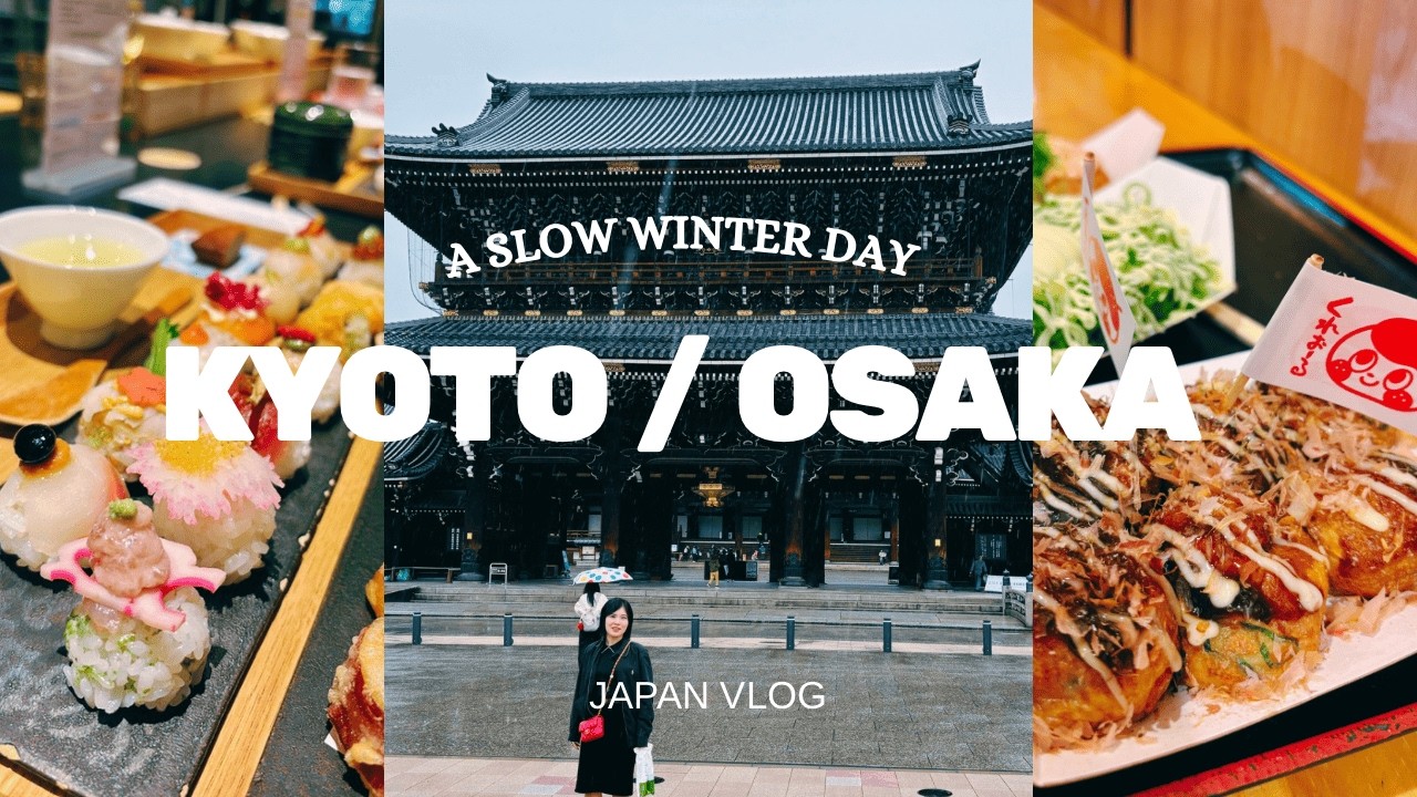 A slow winter day in Kyoto & Osaka | Dotonbori | Kiyomizudera | Tacoyaki | Yasaka Shrine | Ramen