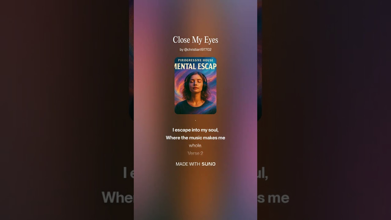 Close My Eyes