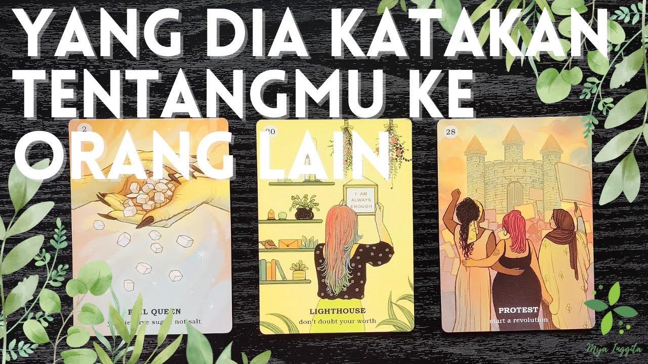 YANG DIA KATAKAN TENTANGMU KE ORANG LAIN | PILIH KARTU TAROT
