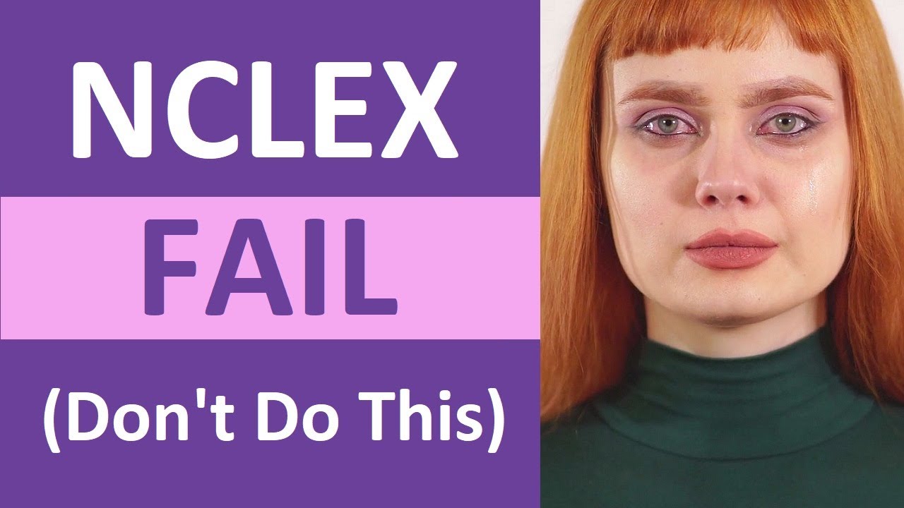 ПРОВАЛ NCLEX: НЕ СОВЕРШАЙТЕ ЭТУ ОШИБКУ!