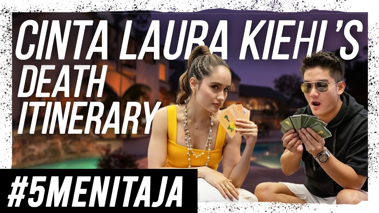 CINTA LAURA KIEHL MEMPERSIAPKAN KEMATIANNYA BARENG BOY! | #5MENITAJA