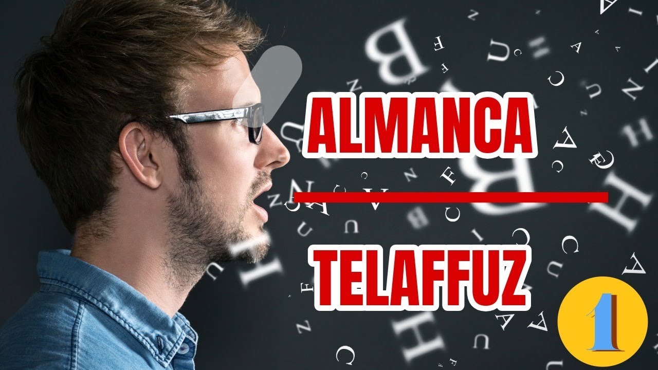 Almanca Telaffuz Kuralları | Deutsche Aussprache | En Sık Yapılan Hatalar + Örnek Sesler