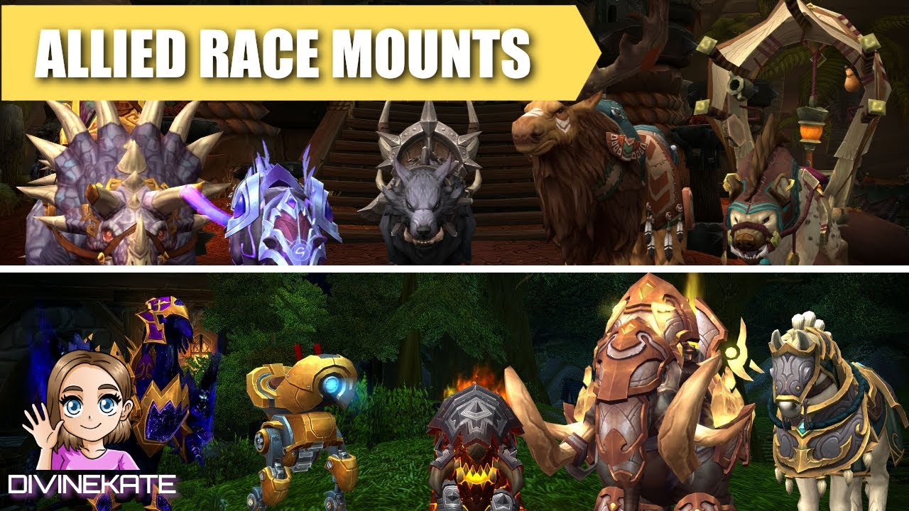 Easy 10 Mounts - Allied Race Mounts!