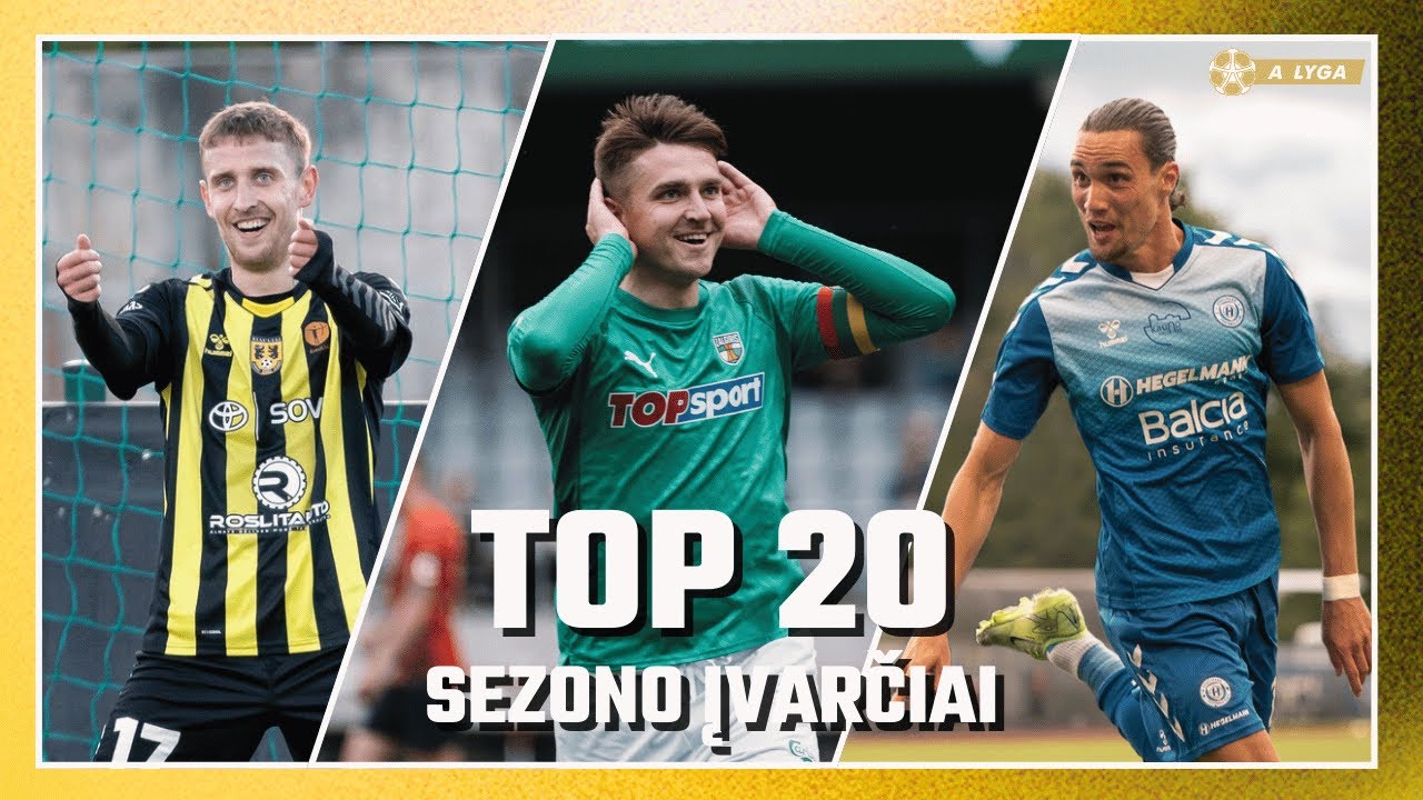 Top goals of 2025 A lyga season