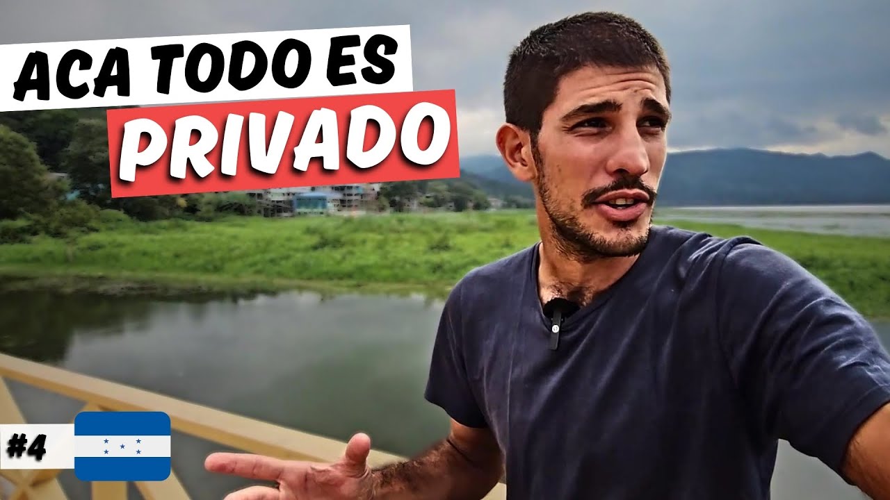 🚫 No entendemos PORQUÉ HACEN ESTO en el UNICO LAGO de Honduras 🇭🇳 [Lago Yojoa] | E26T6