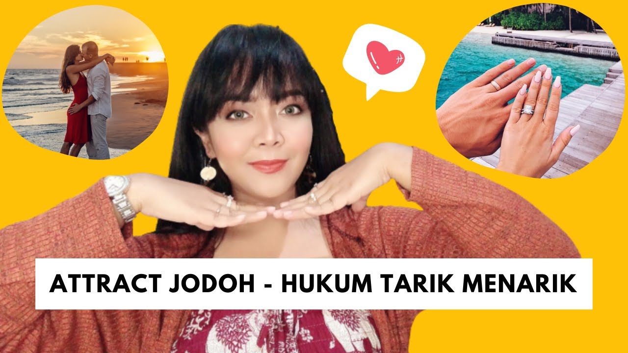 MENARIK SESEORANG MENJADI JODOH KITA, BISA KAH? (Law Of Attraction)