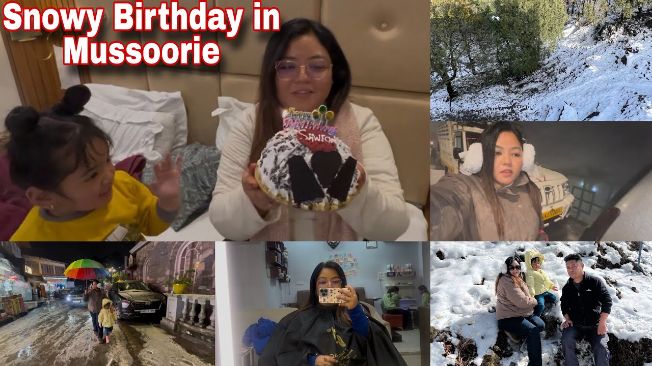 I Celebrated My Birthday in A Snowstorm ! Birthday Glow Up 💅 Mussorie Edition