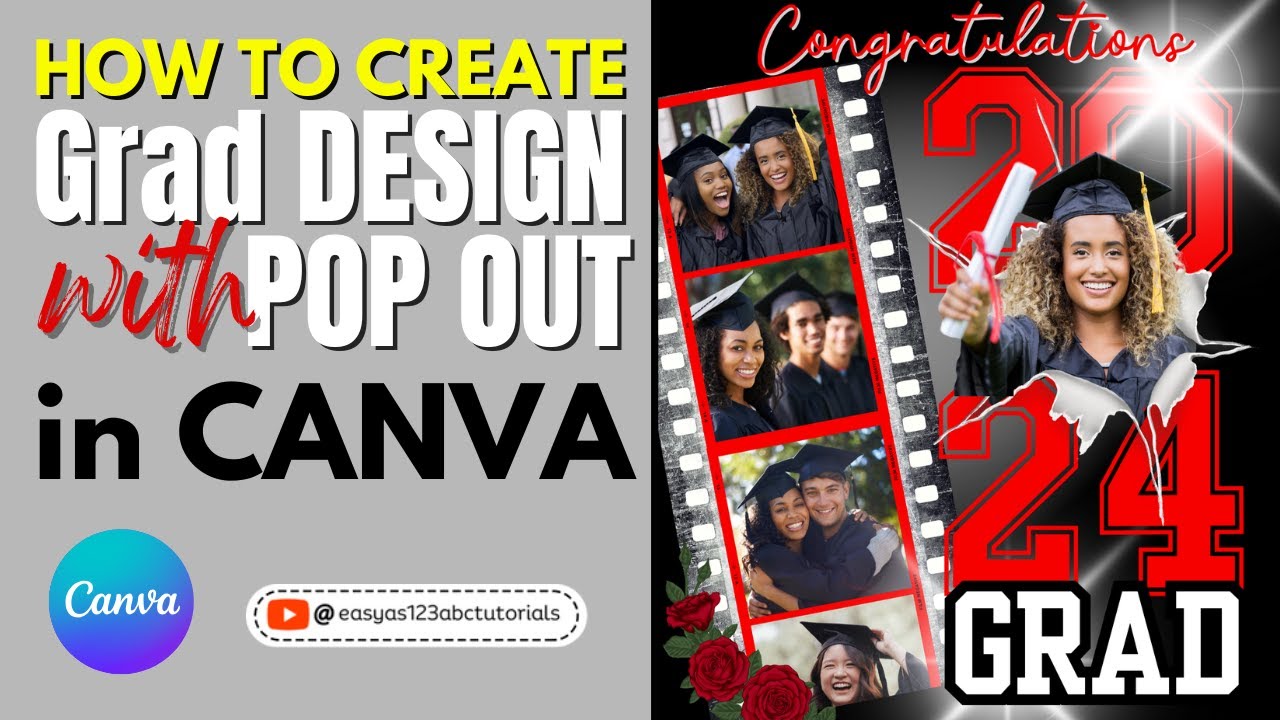 Grad Poster Design with Pop Out Canva Tutorial for Beginners - Easy to follow Tutorial
