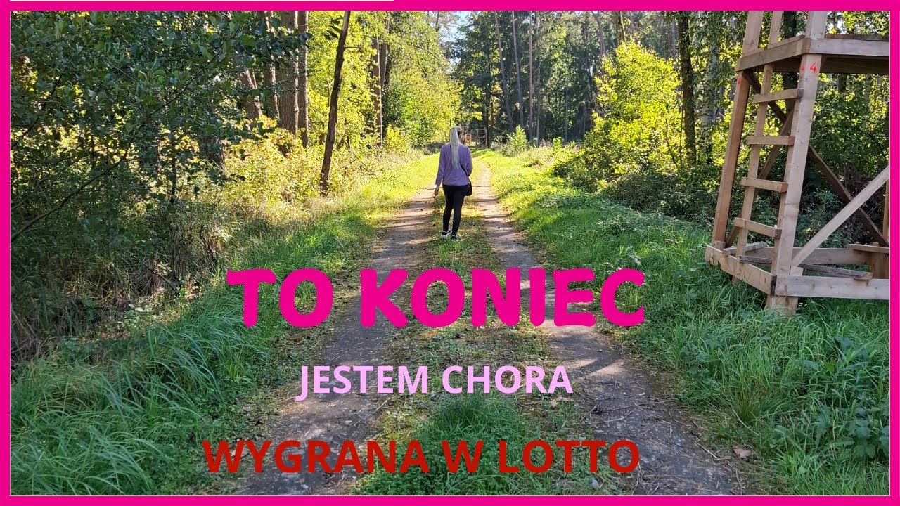 Choroba, lotto i koniec kanału – wszystko, co chcę Wam powiedzieć