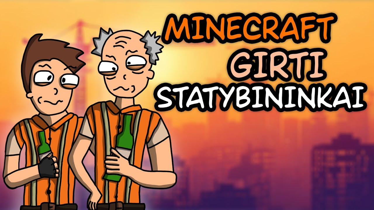 MES ESAME GIRTI STATYTOJAI!