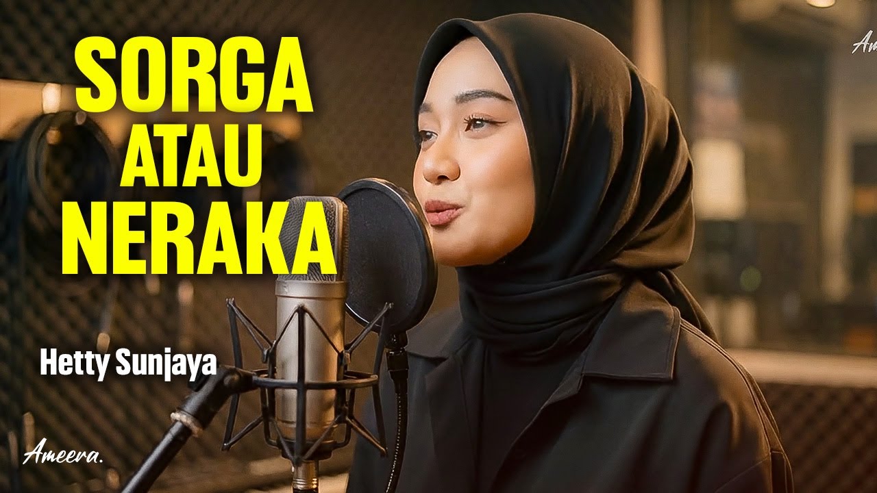 SORGA ATAU NERAKA - HETTY SUNJAYA | Reggae Cover by Ameera