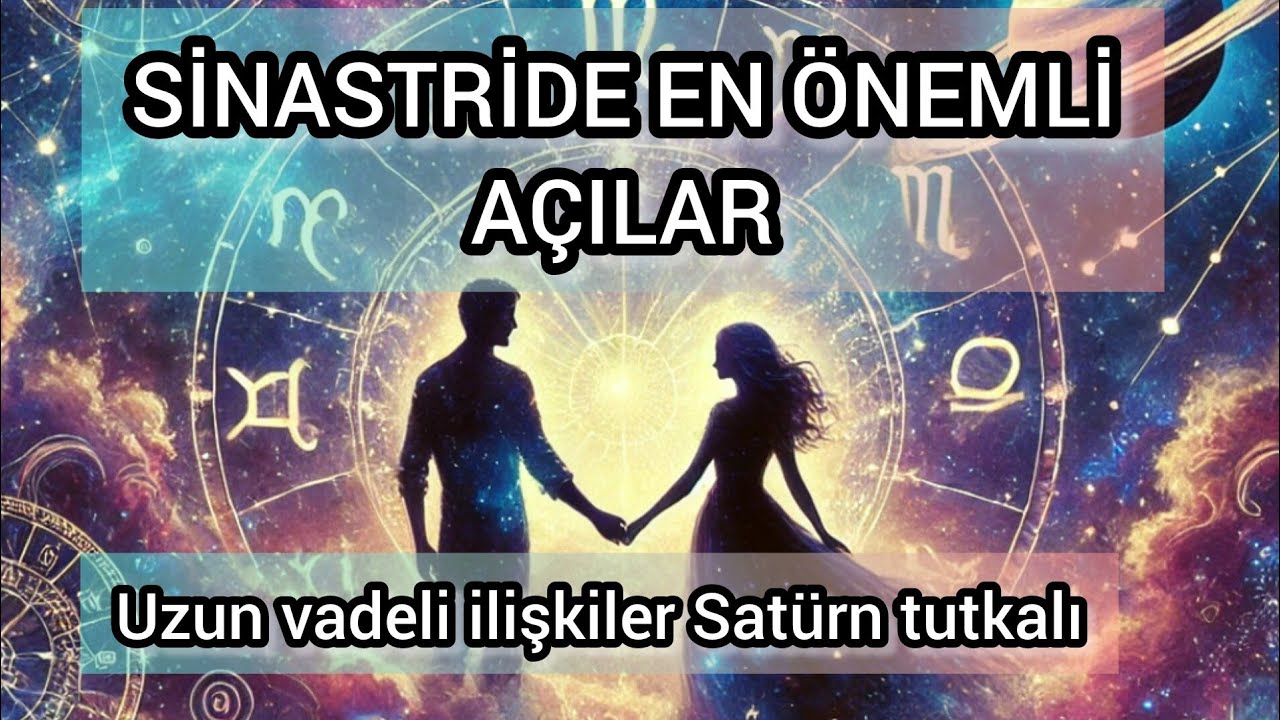 SATÜRN TUTKALI // SİNARSTRİDE EN ÖNEMLİ AÇILAR //BERFU-ESER YENENLER HARİTA İNCELEMESİ 💯