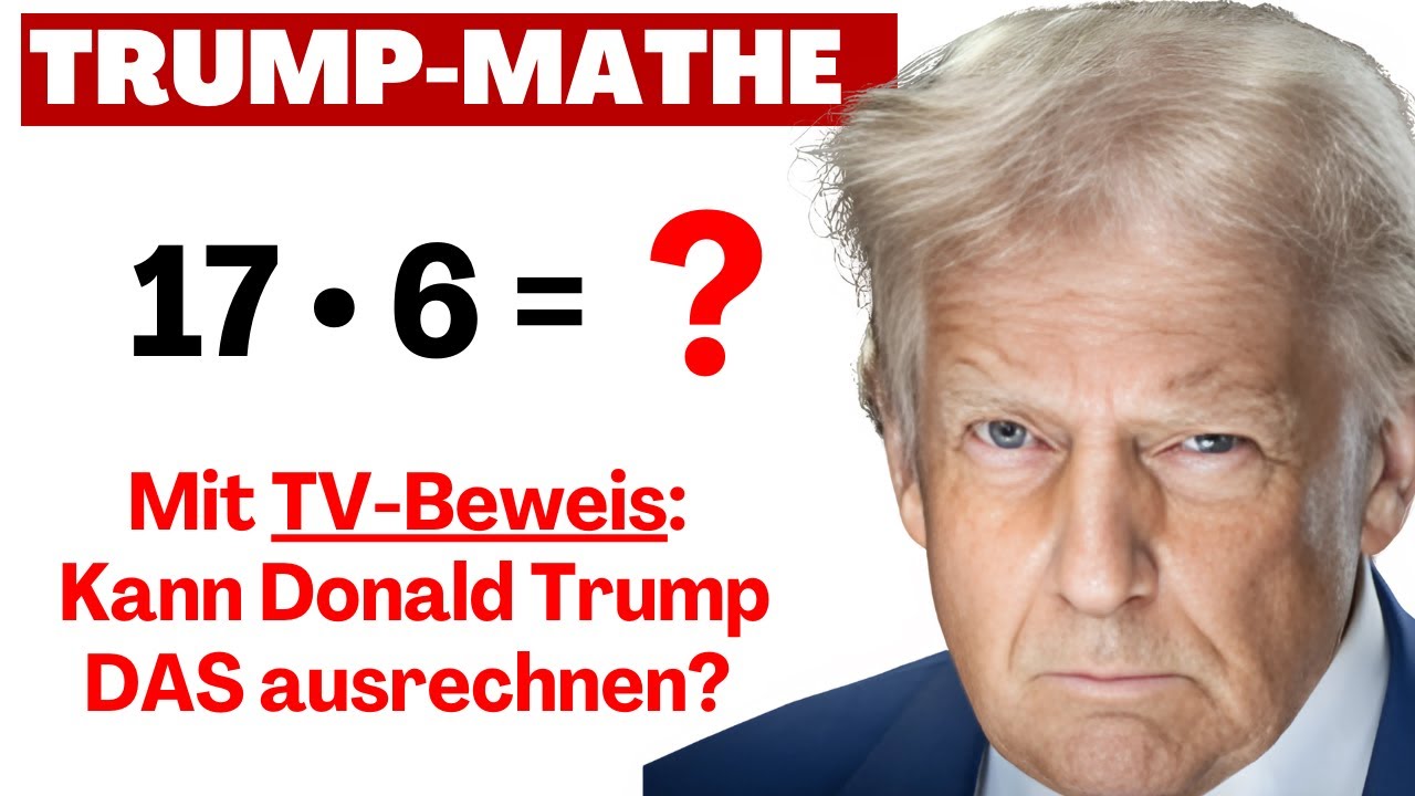 Kann Donald Trump Grundschul-Mathe? Mit Videobeweis! | US-Bildung, PISA-Studie, PIAAC