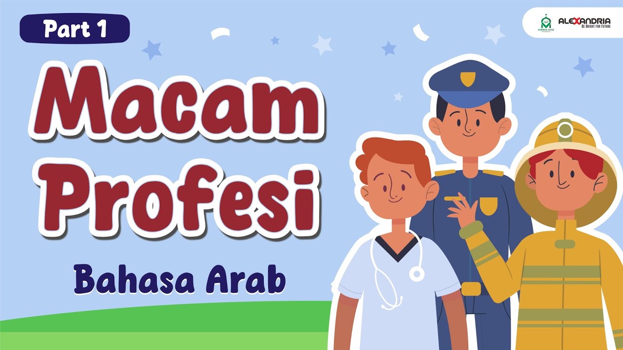 Lagu Bahasa Arab Profesi (Part 1)