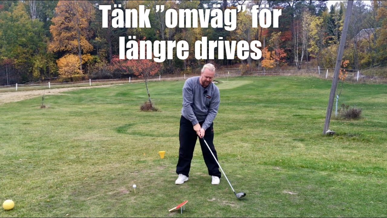 Ta en OMVÄG till längre drives...           Golftips med Marcus Edblad