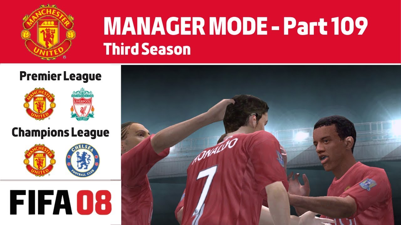 FIFA 08 - Manager Mode - Manchester United #109