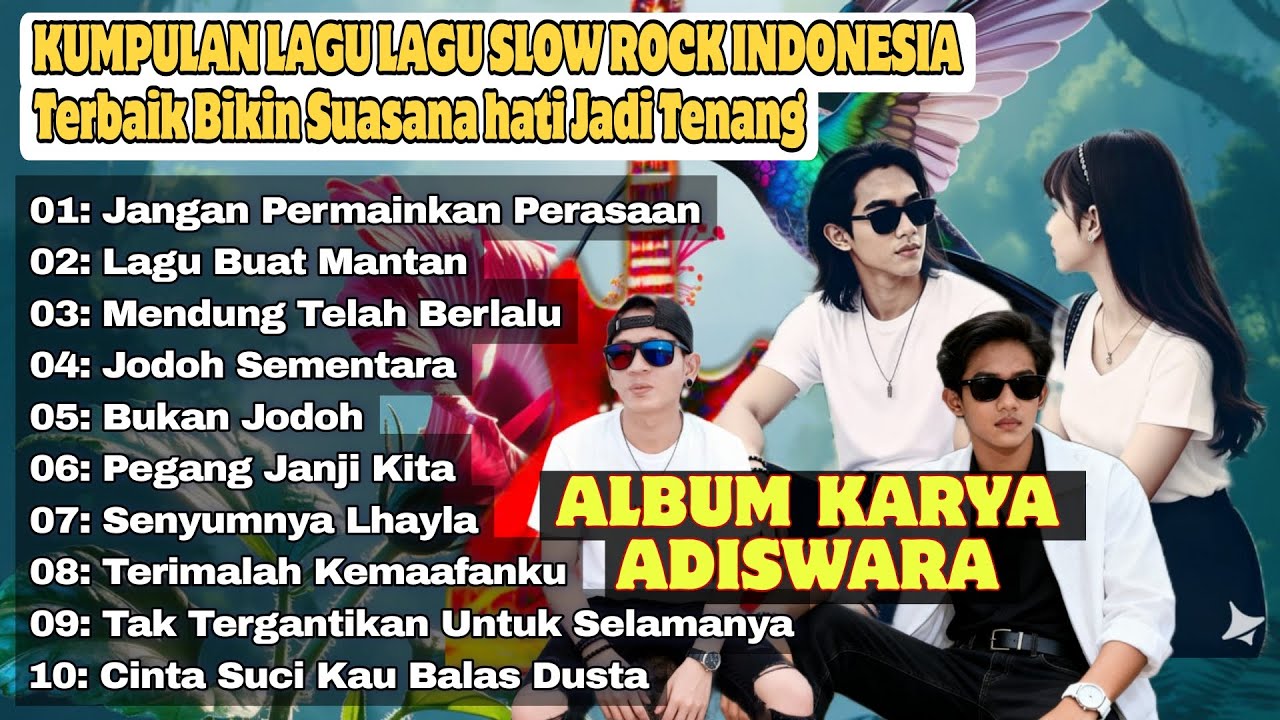 Full Album Terbaru - Karya Adiswara || Lagu Slow Rock Melayu Pilihan 2026 || Slowrock Indonesia