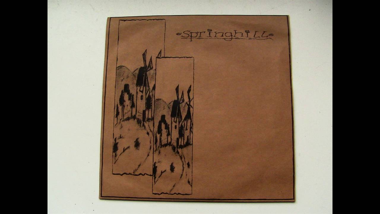 Springhill - s/t 7''