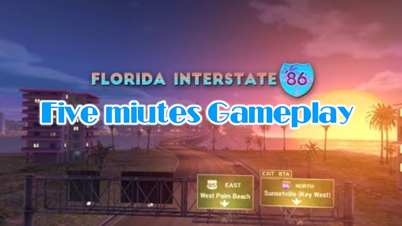 Florida Interstate ‘86 | five minutes gameplay