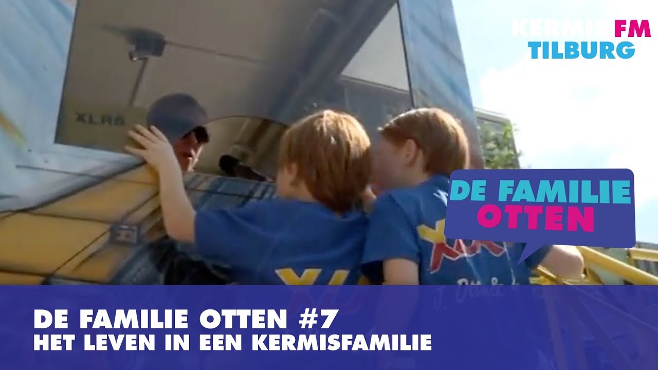 Het leven in een kermisfamilie | Kermisfamilie Otten #7