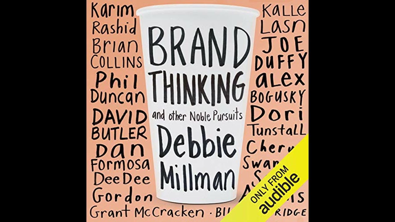 Audiobook: Brand Thinking and Other Noble Pursuits - Debbie Millman Audiobook