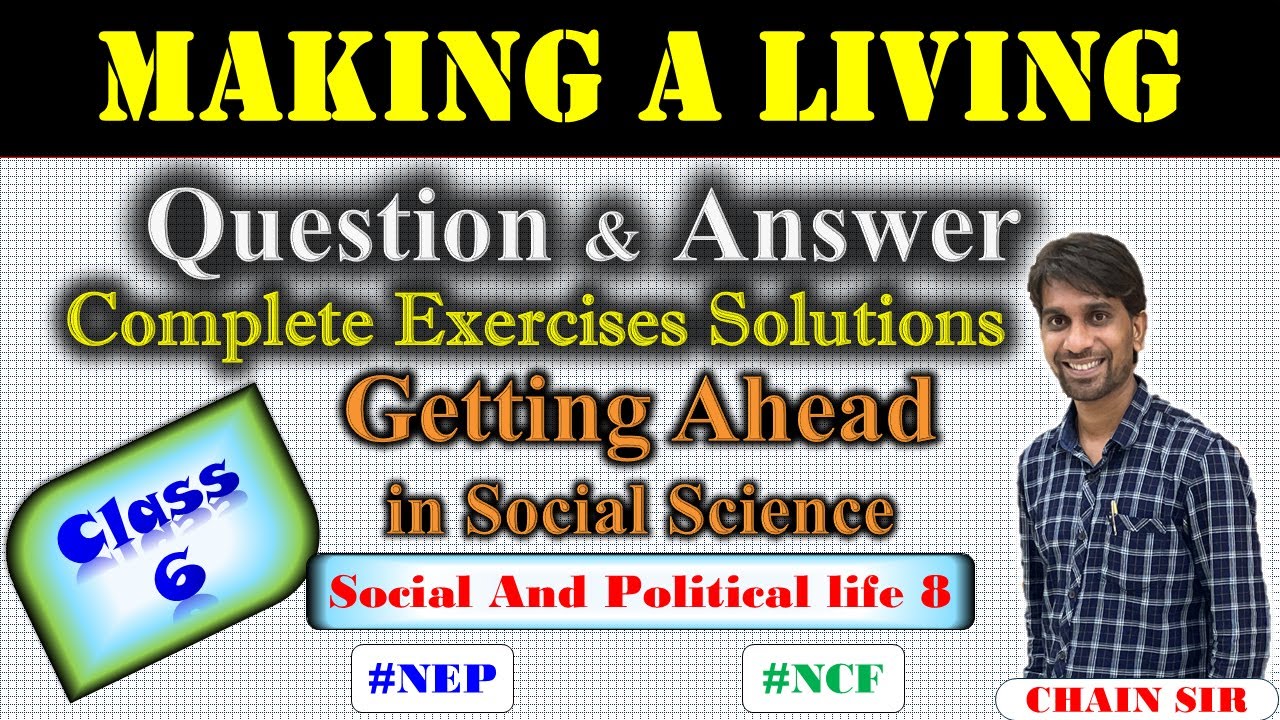Class 6 Civics Chapter 8 Making a Living Question Answer | Getting Ahead in Social Science NEP NCF