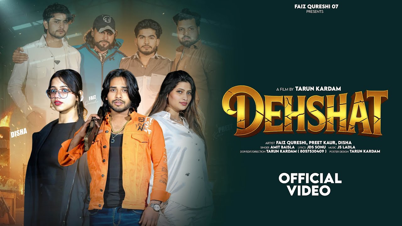 Dehshat :  ( officer video ) Faiz Qureshi | Amit Baisla | New Haryanvi song 2026 | Badmshi song ?
