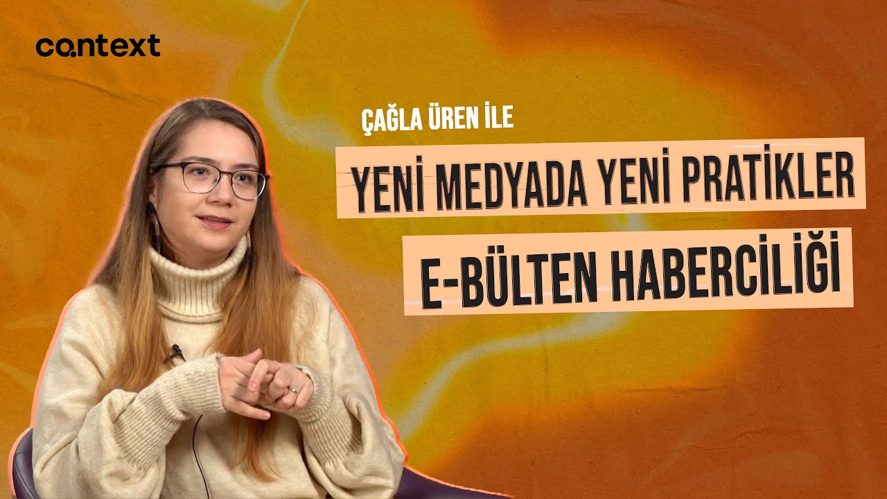 Yeni medyada yeni pratikler: Çağla Üren ile Bülten Haberciliği, Bilim-Teknoloji Gazeteciliği