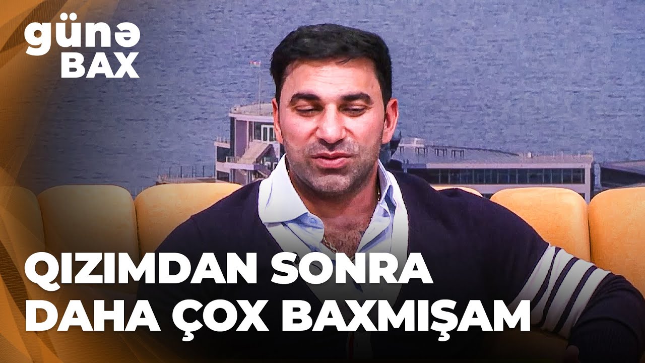 G&uuml;nə Bax - Kamil Zeynallı - Rapunzel cizgi filminə baxmağı sevirəm