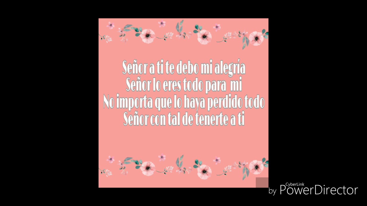 A ti te debo mi alegría - Jubelith Romero (letra)