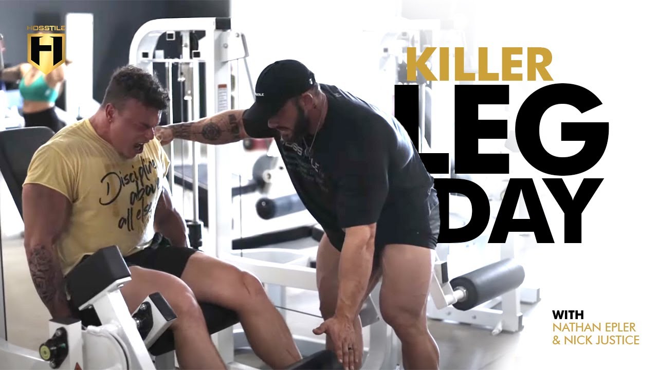 Killer Leg Day with Nathan Epler & Nick Justice | HOSSTILE
