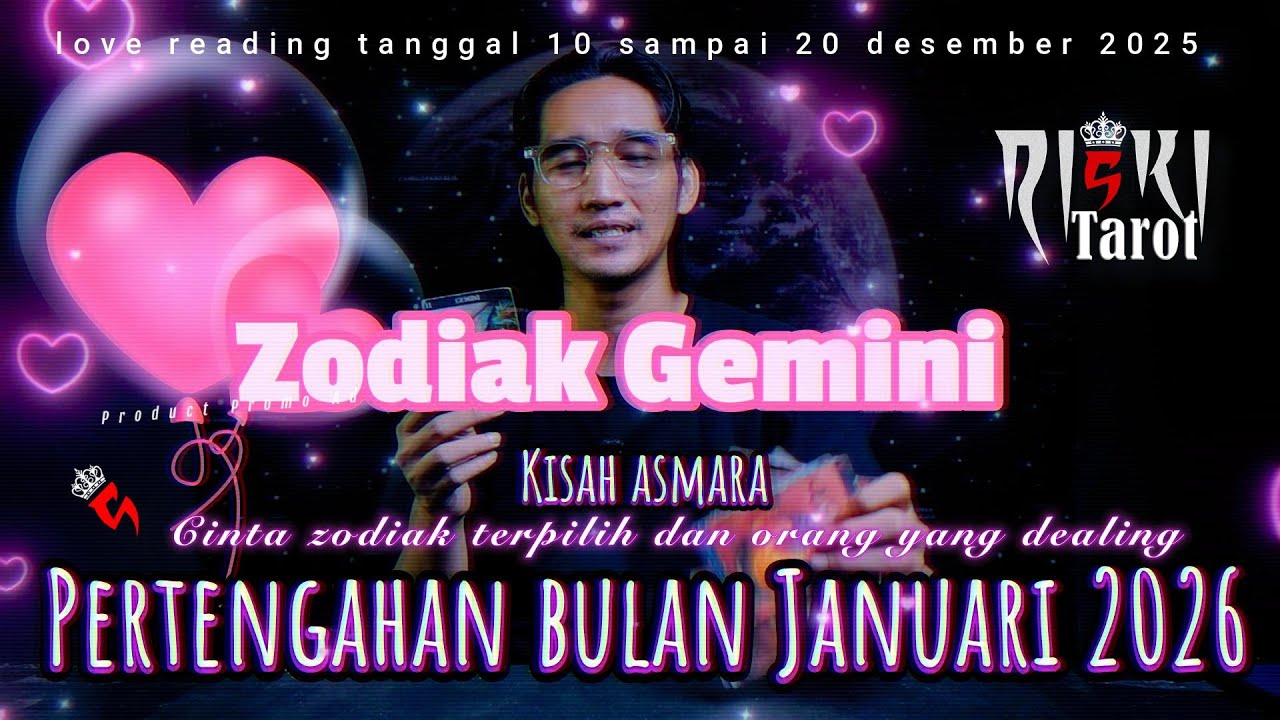Zodiak Gemini,Energi tarot di asmara pertengahan bulan Januari 2026