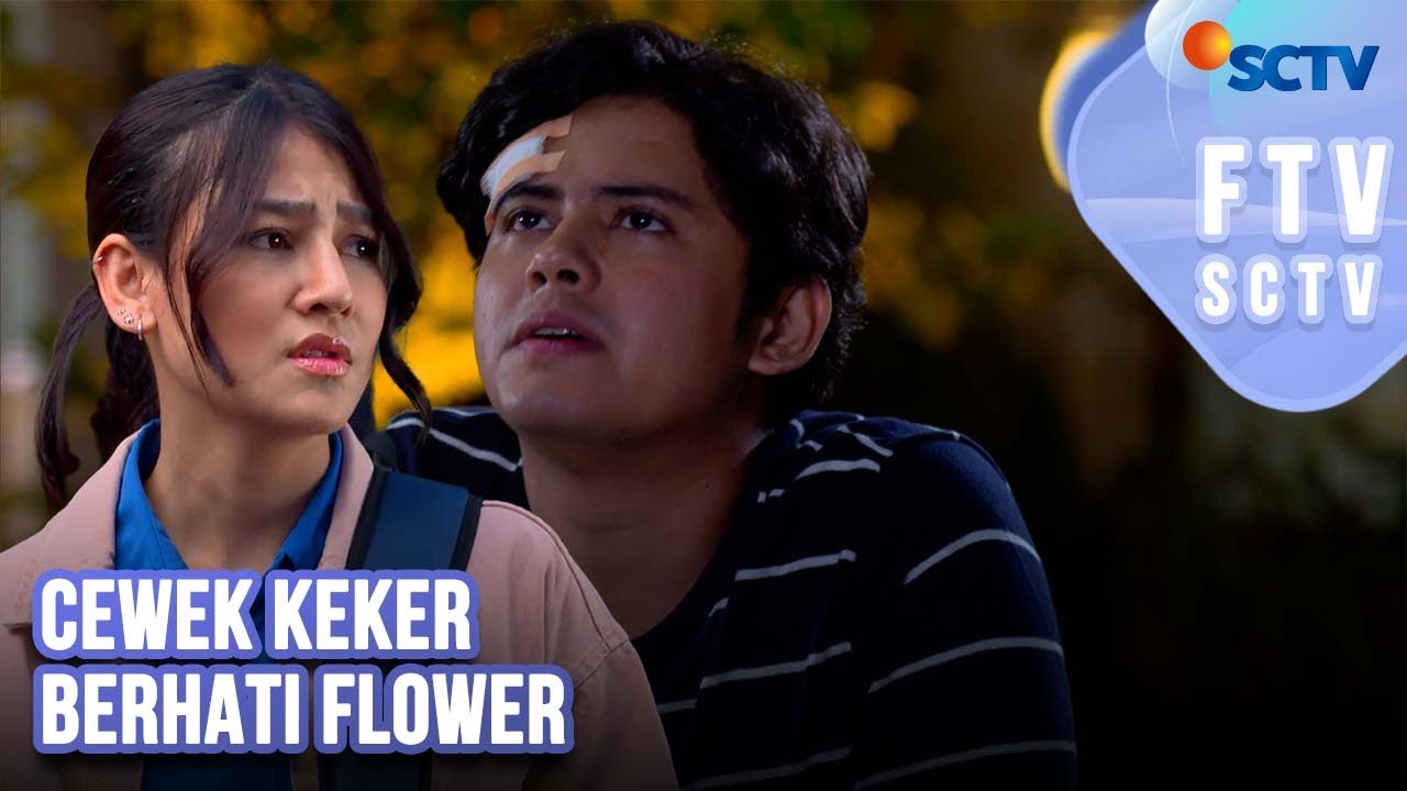 FTV SCTV Aliando Syarief & Baiti Syagaf - Cewek Keker Berhati Flower