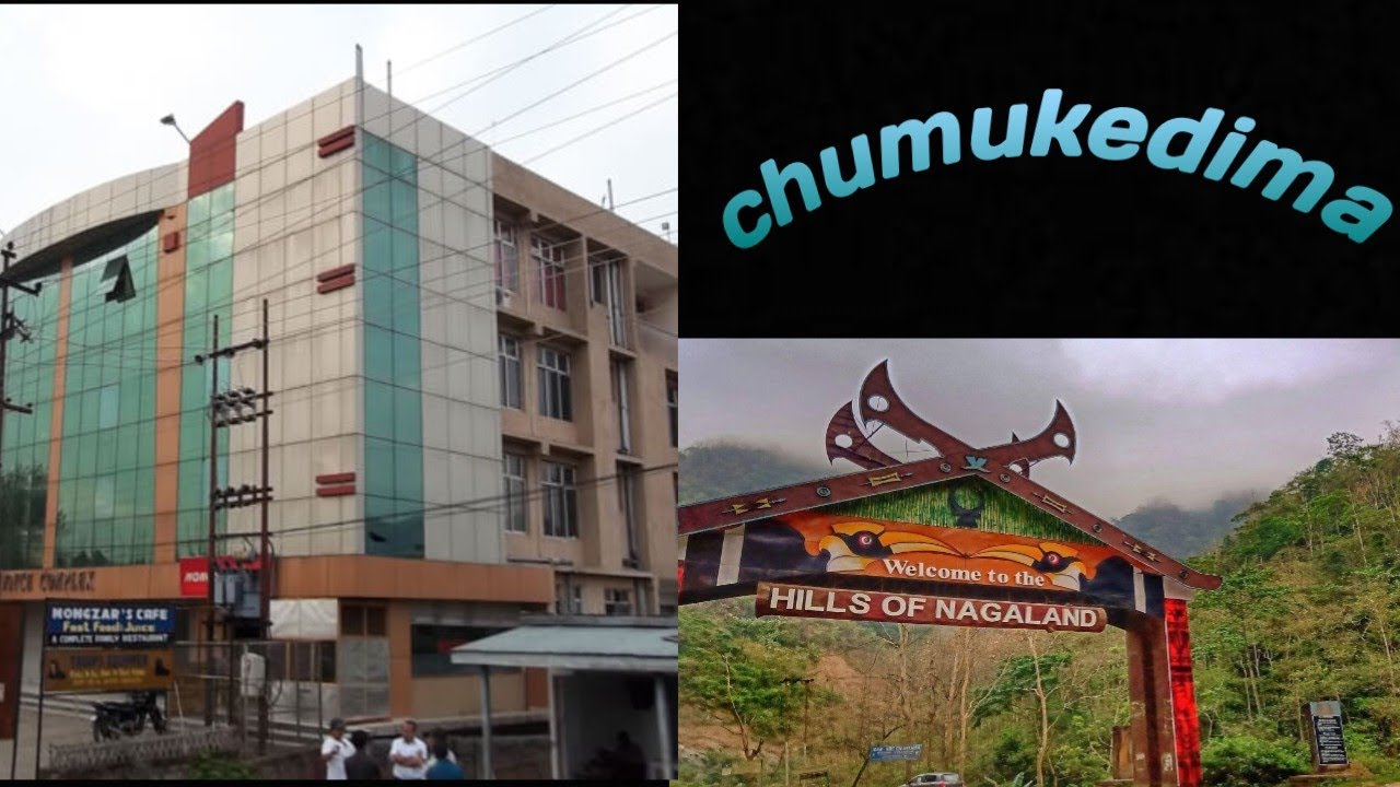 dimapur chumukedima | chumu town | dimapur