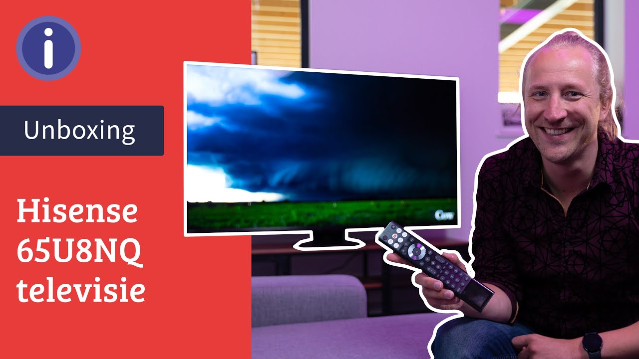 Unboxing: Hisense TV U8NQ 65 Inch met Robyn
