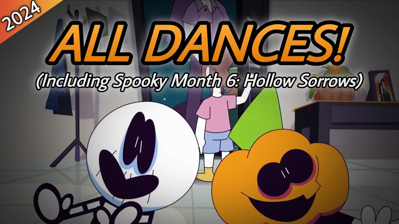 Spooky Month - All Dances 1 to 6 (Including Hollow Sorrows)