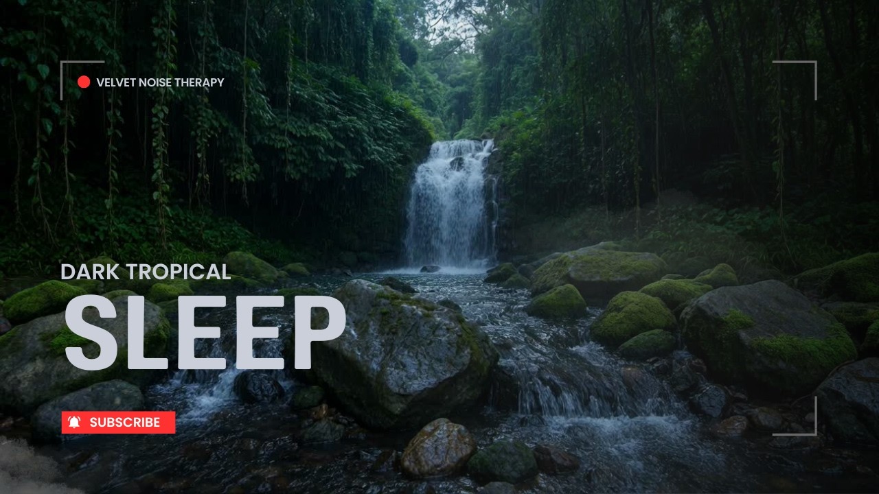 “1 Hour Deep Sleep River & Waterfall | Dark Tropical Ambient Sound”