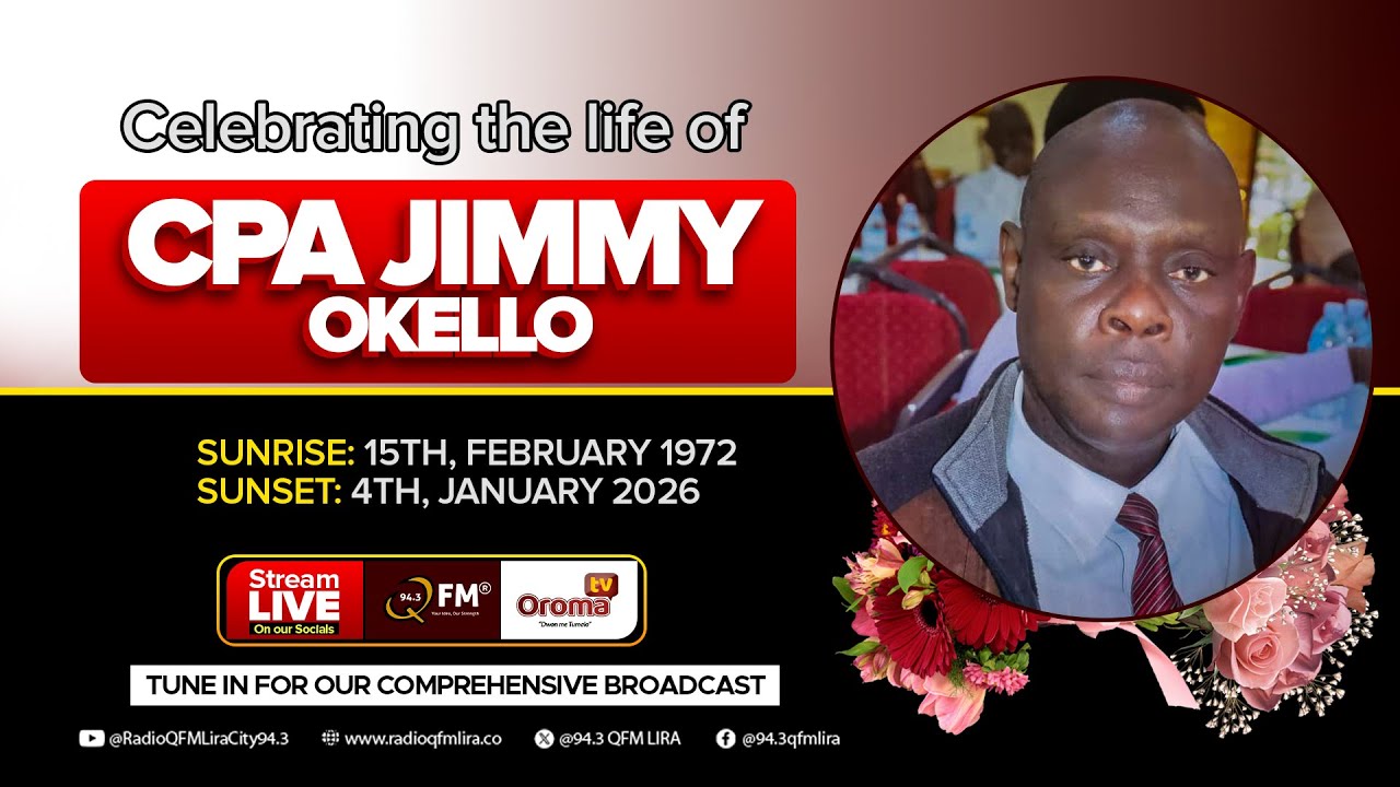 CELEBRATING THE LIFE OF THE LATE CPA JIMMY OKELLO