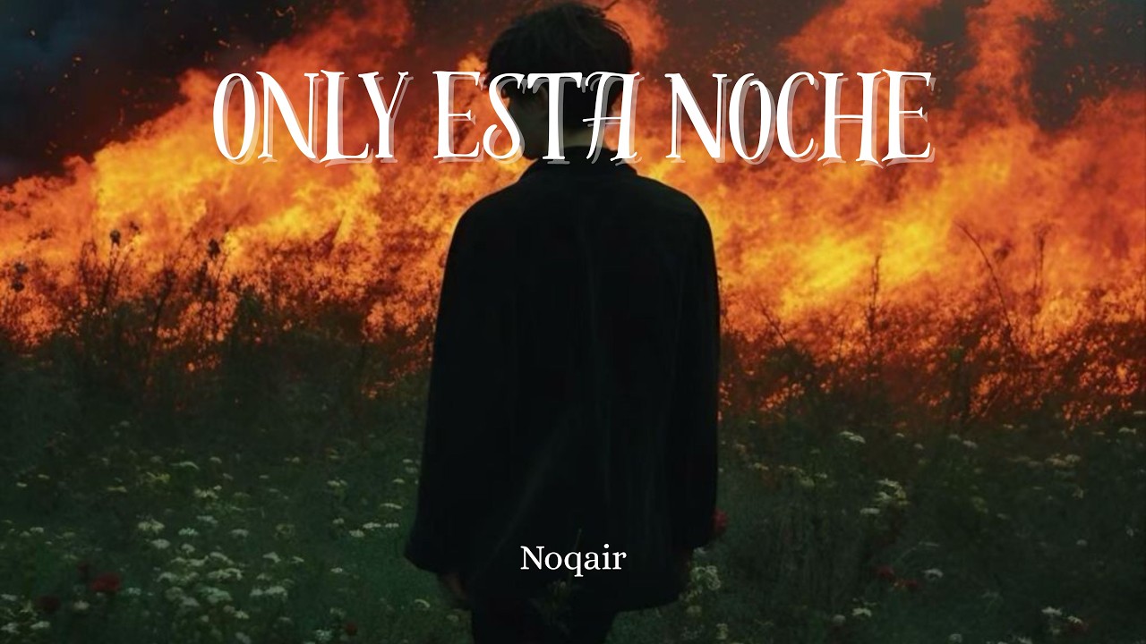 Only esta noche