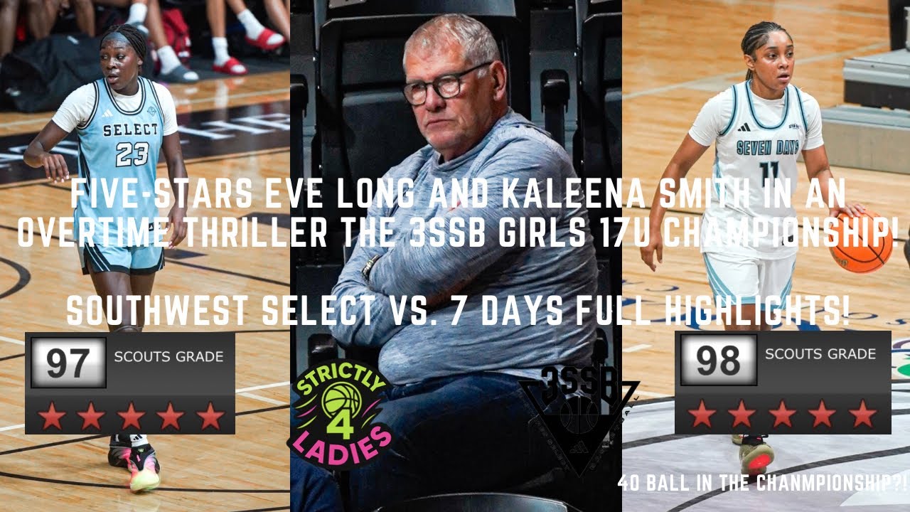 #1 2027 Kaleena Smith and 7 Days look to defend their 3SSB title against #5 Eve Long and SW Select!